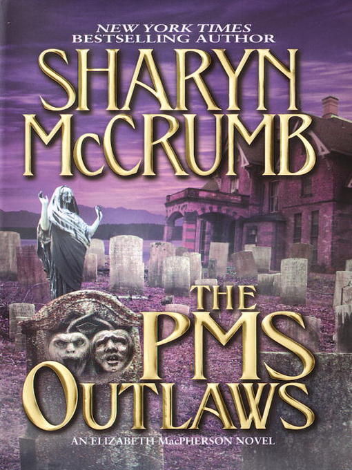 Cover image for The PMS Outlaws